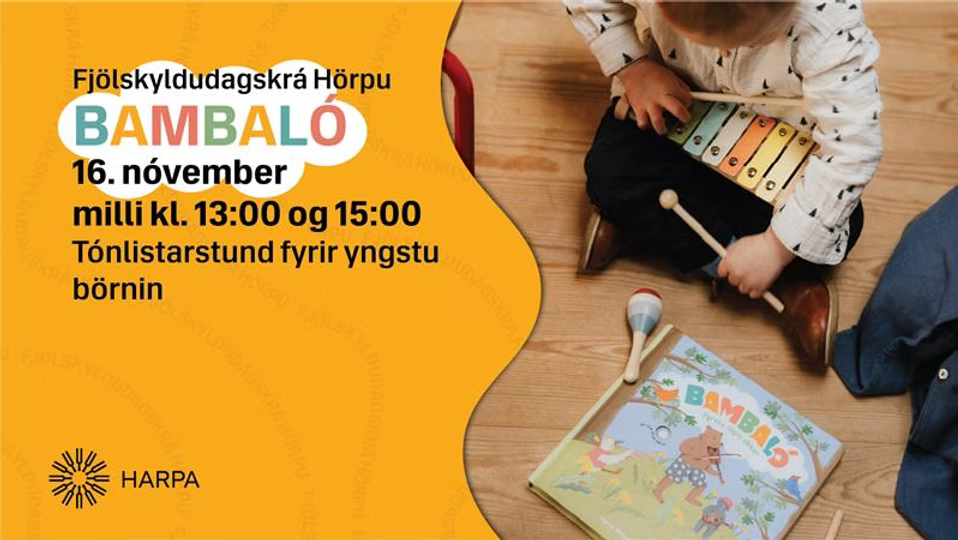 Bambaló á Fjölskyldudagskrá Hörpu