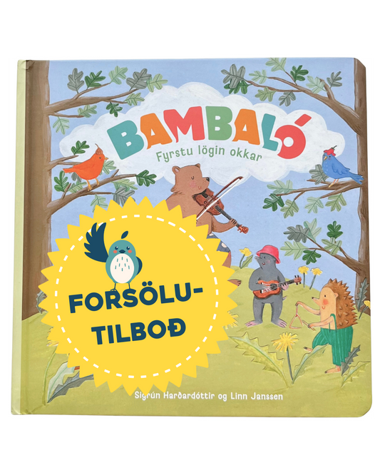 Forsölutilboð - Bambaló: Fyrstu lögin okkar